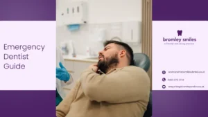 Tooth Pain Emergency Dentist in Bromley – Fast Relief and Urgent Dental Care Treatment