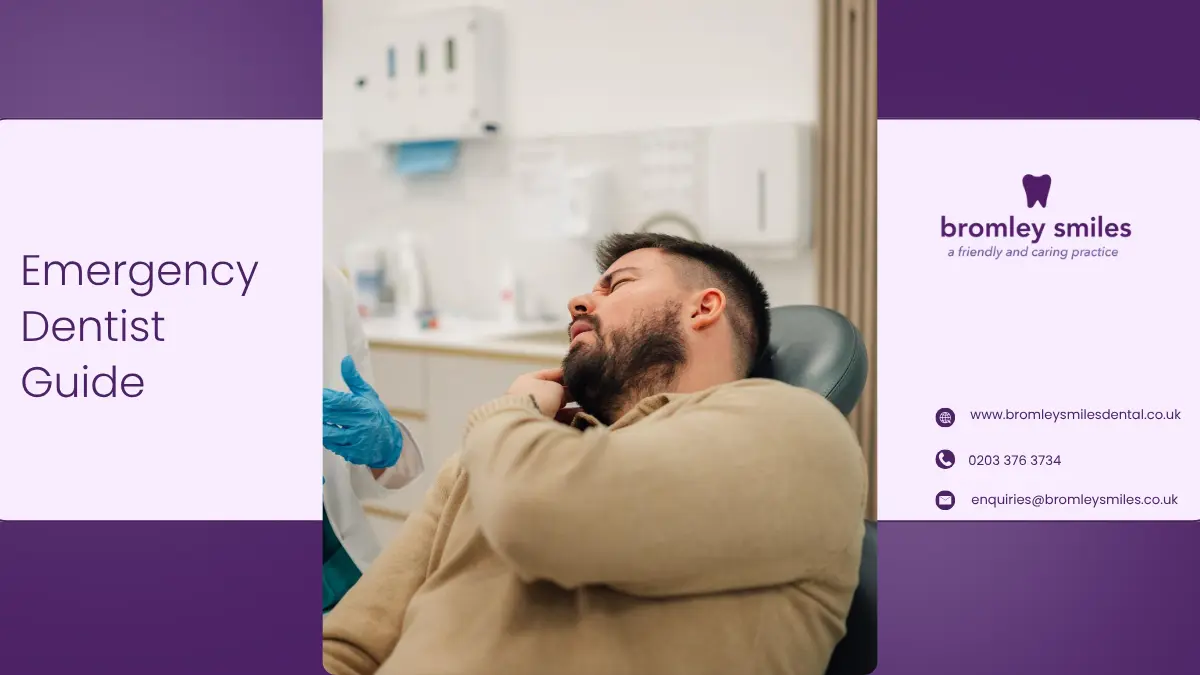 Tooth Pain Emergency Dentist in Bromley – Fast Relief and Urgent Dental Care Treatment