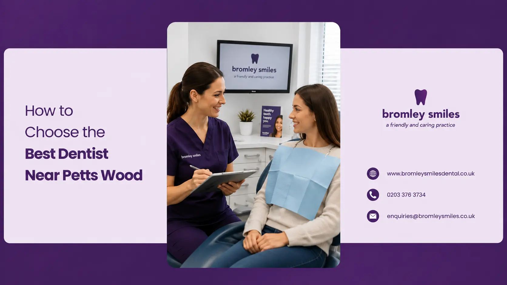 Friendly dentist near Petts Wood at Bromley Smiles Dental in Bromley Kent