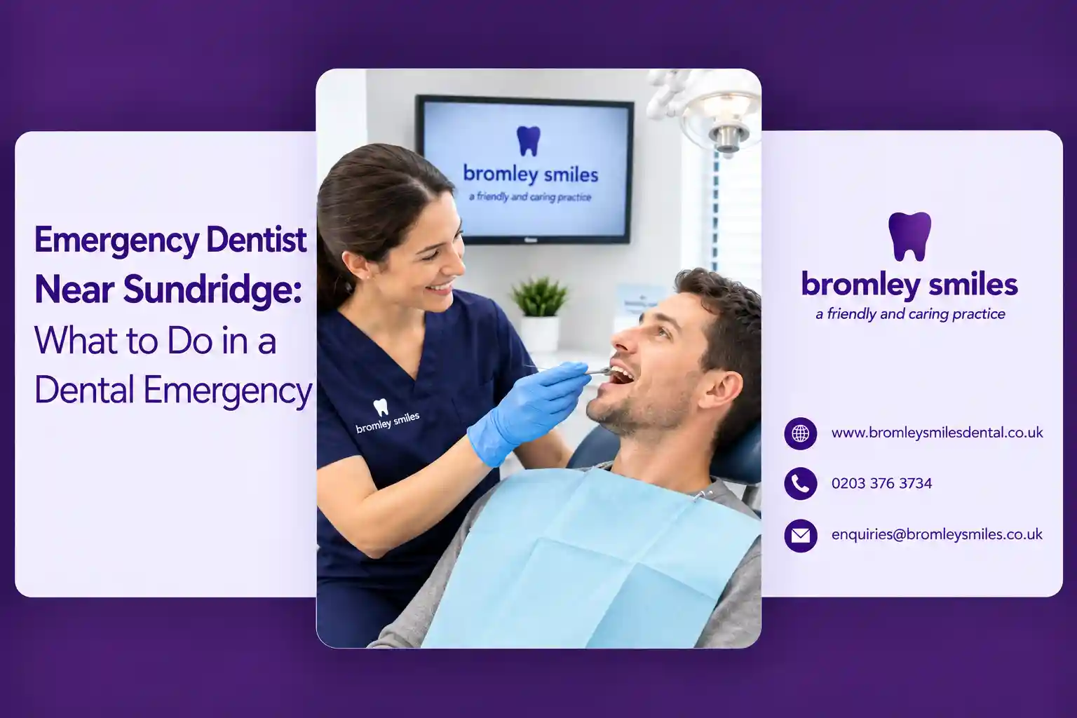 Emergency dentist near Sundridge at Bromley Smiles Dental providing urgent dental care