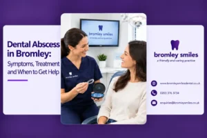 Dental abscess in Bromley showing symptoms, treatment options and warning signs at Bromley Smiles Dental